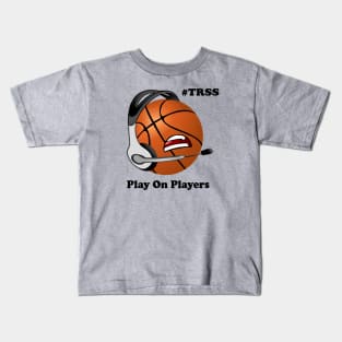 TRSS Basketball Kids T-Shirt